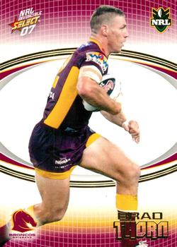 2007 Select NRL Invincible #011 Brad Thorn Front